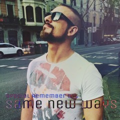 Special Remember session, chapter two: Same new ways