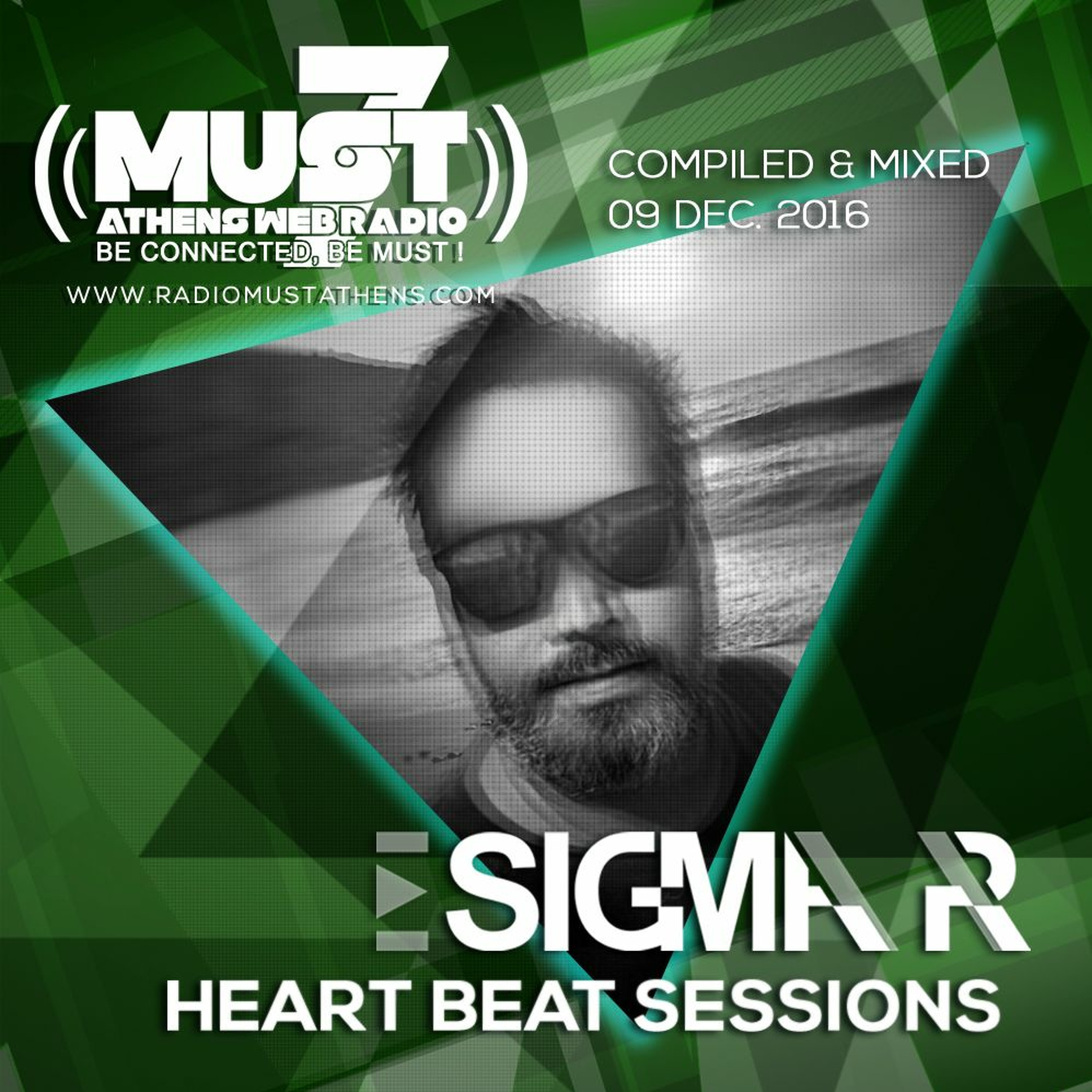 Sigma Pr - Heart Beat Sessions 09 Dec 2016 @ Radio Must (Athens) episode artwork
