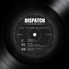 Survival & Script - Sahara - Dispatch 100 [part 1] (CLIP) - OUT NOW