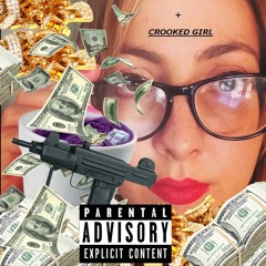 Crooked Girl (Prod. by K Wils)