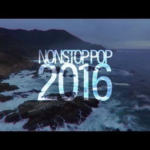 Isosine - Nonstop Pop 2016 Mashup
