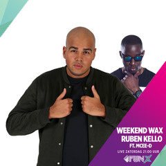 Ruben Kello ft. MCEE-D radio performance FunX Weekend Wax