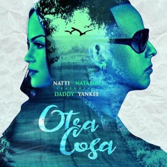 Daddy Yankee Ft. Natti Natasha - Otra Cosa (Rajobos & Nev Mommbah Edit)