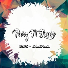 @Pierz Ft Louis DJ - NAVIPACK GRATIS (DESCARGALO EN BUYYYYYYYYYYY 100% GRATIS)