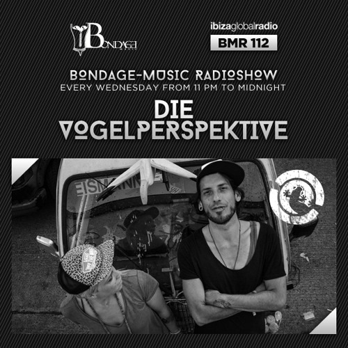 Bondage Music Radio BMR 112 - mixed by Die Vogelperspektive
