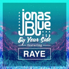 Jonas Blue ft Raye - By Your Side (PBH & Jack Shizzle Remix