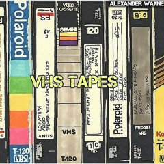 VHS Tapes - Alexander Wayne