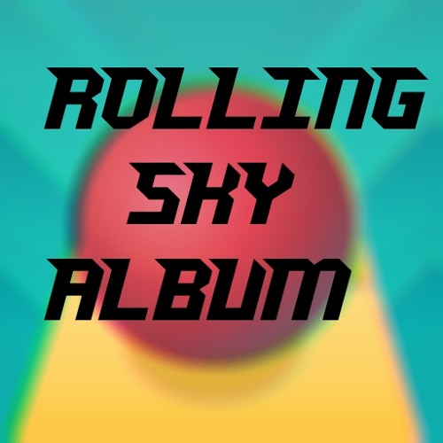 Rolling Sky Rolling Sky