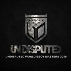 Undisputed World Bboy Masters - Trailer January 28.2017
