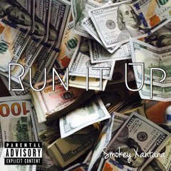 Run It Up