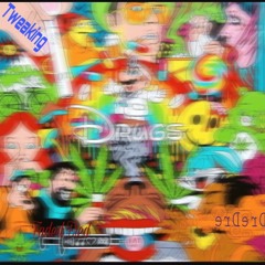 Tweaking - DreDre Ft Faded Fred