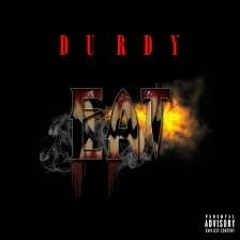 DURDY - EAT #EGPMIX X @YOUNGMA