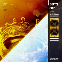 Green Ketchup - To The Limit (128 kbs) [Beastbeats]