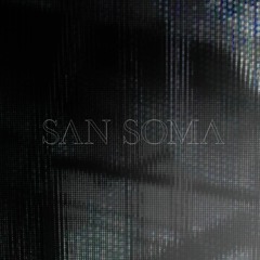 San Soma - Yearlong Pine