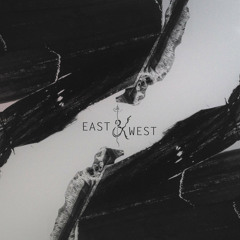 East & West