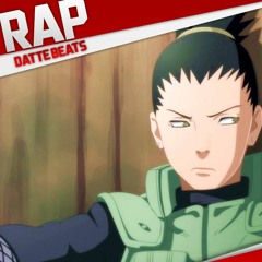 Rap do Shikamaru (Naruto) | DatteBeats Tributo 18