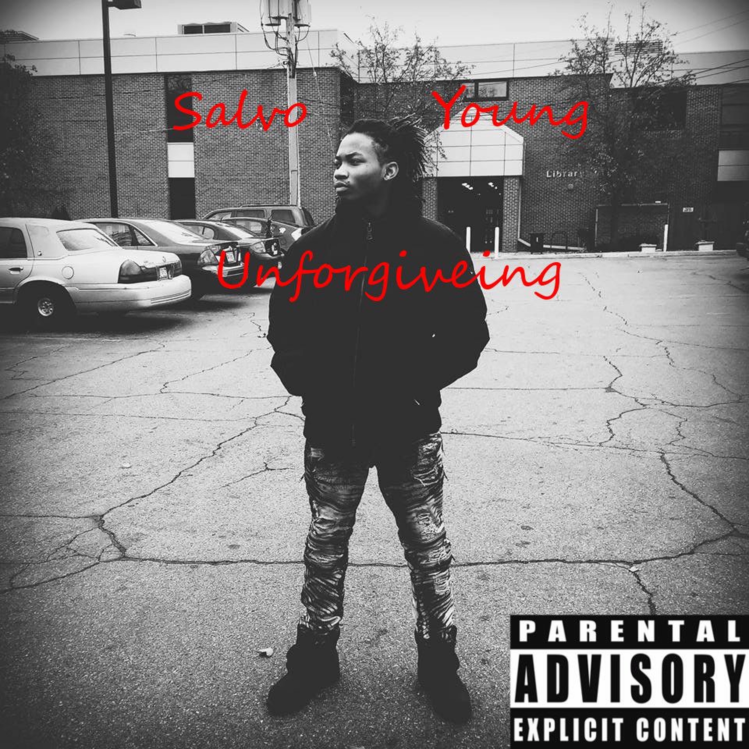 Unforgiveing[Produced By Salvo Young]