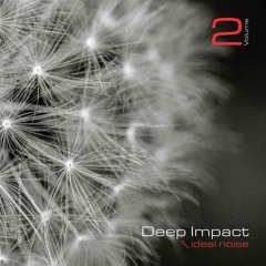 Deep Impact - Vol. 2 (mixed by Ideal Noise)