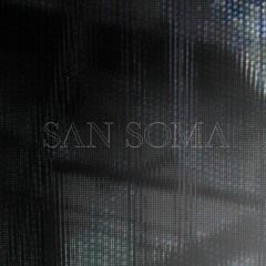 San Soma - Please Let Me Sparkle (feat. dylanjkg)