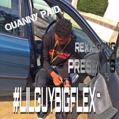Quanny paid X Zay Curry X TeranceH- Geeked up