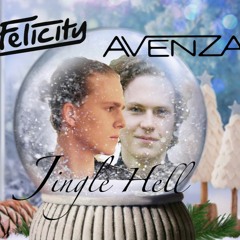Felicity & Avenza - Jingle Hell