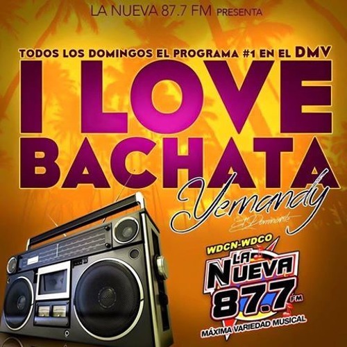 Stream I LOVE BACHATA MIX 1 ~ EN VIVO POR LA NUEVA 87.7FM by  DJ_Alberto_El_Boricua | Listen online for free on SoundCloud
