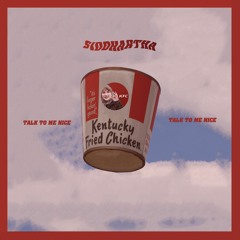 KFC - Siddhartha X Klover Field X HBW X Jet Commander X Choppy Chan (Prod. by Choppy Chan)