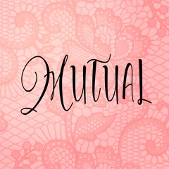 Mutual (E. Falvey, B. Lieder, C.Waterman)