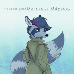 Ours Is An Odyssey (EP Pre-release)