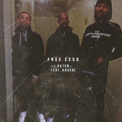 Free Esco (ft Roo$ki)(prod. by NiceFit)