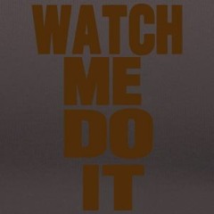 WATCH ME DO IT-LDTHASAV. FT- LOS MALONE PRODUCED BY SARU BEATZ