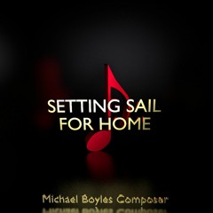 Setting Sail for Home