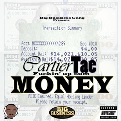Cartier Tae "Fuckn' Up Sum Money" produced by Blasian Beats