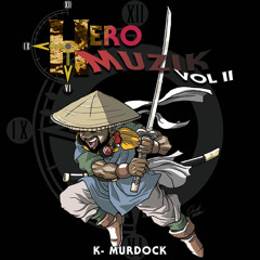 "Schala & I" by K-Murdock feat. Last BeNeVoLeNcE (from Hero Muzik Vol. II)