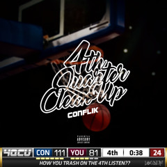 4th Quarter Clean Up (Produced by NY Bangers)