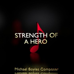 Strength Of A Hero