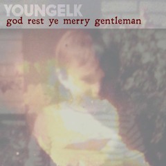 God Rest Ye Merry Gentleman