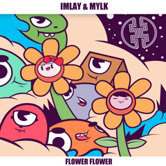 IMLAY & MYLK - Flower Flower