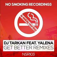 DJ Tarkan - Get Better Eyup Celik Remix