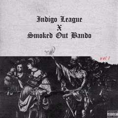 Indigo League X Smoked Out Bando Volume 1 Smokesac Intro