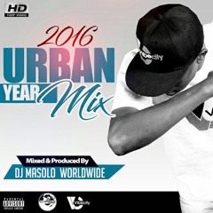 2016 URBAN YEAR MIX BY DJMASOLO WORLDWIDE