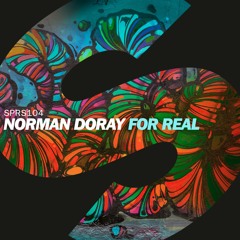 Norman Doray - For Real [OUT NOW]