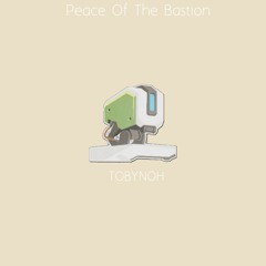 Peace Of The Bastion