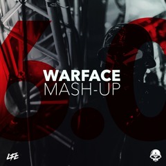 Warface - Mash Up 6.0 (Free Release)