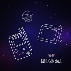 Twistboy - Kittens in Space