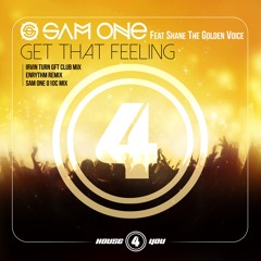 Sam One - Get That Feeling O10C Mix