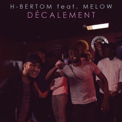 Décalement Feat Melow