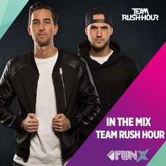 Team Rush Hour - FunX Radio December Mix