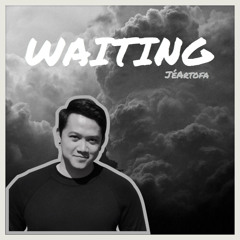 Waiting (New Acoustic)