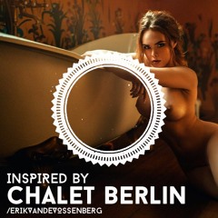 Inspired by Club Chalet Berlin